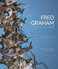 Te Tohunga Auaha: Fred Graham Creator of Forms