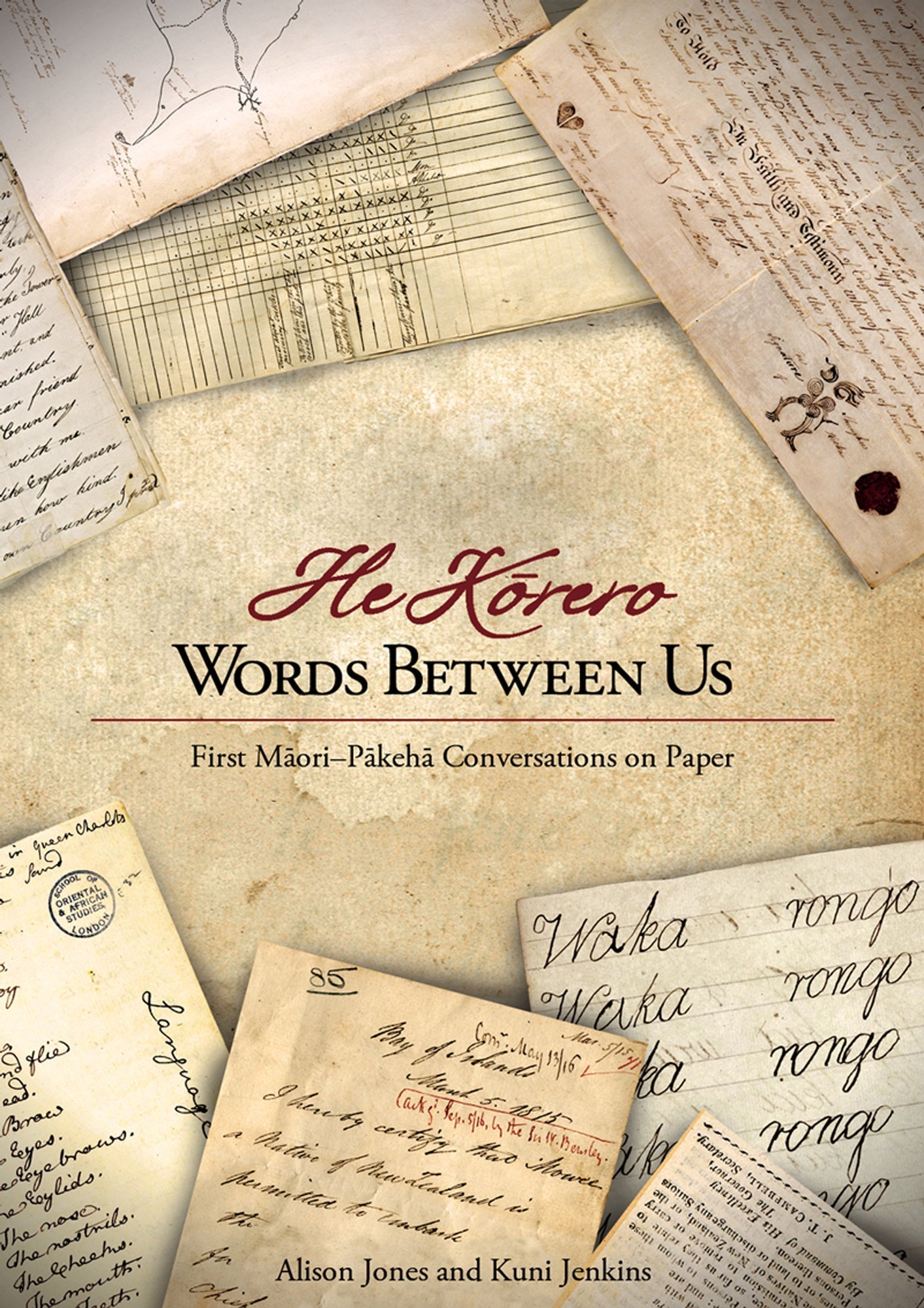 He Kōrero: Words Between Us – First Māori–Pākehā Conversations on Paper