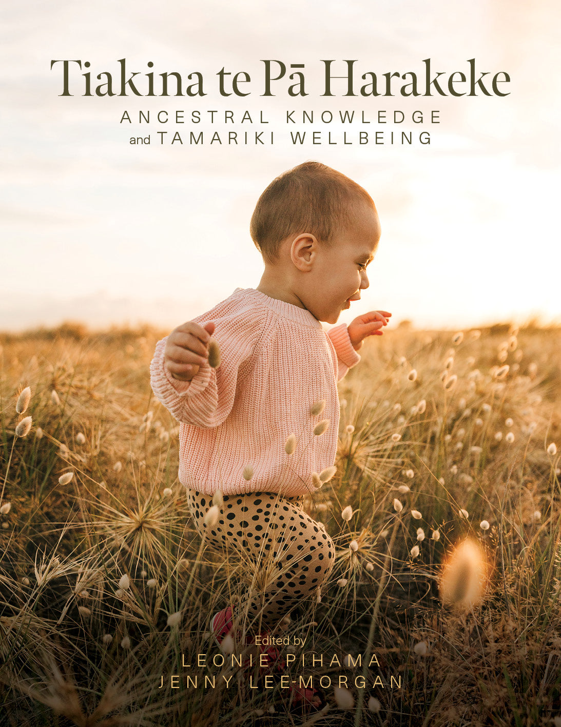 Tiakina te Pā Harakeke: Ancestral Knowledge and Tamariki Wellbeing