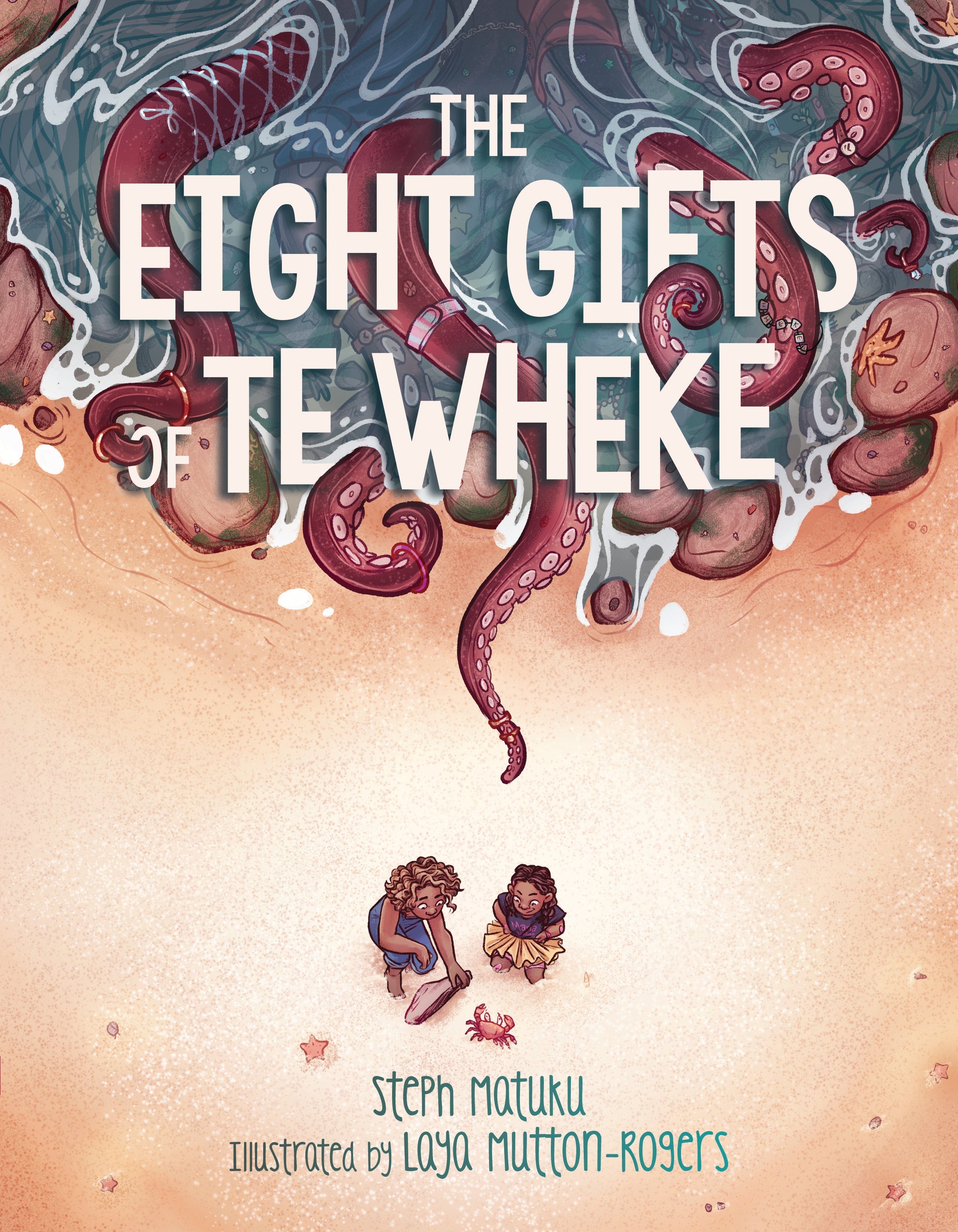 The Eight Gifts of Te Wheke by Steph Matuku