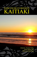 Māori and the Environment: Kaitiaki