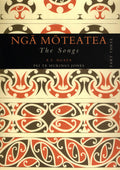 Nga Moteatea The Songs: Part Three