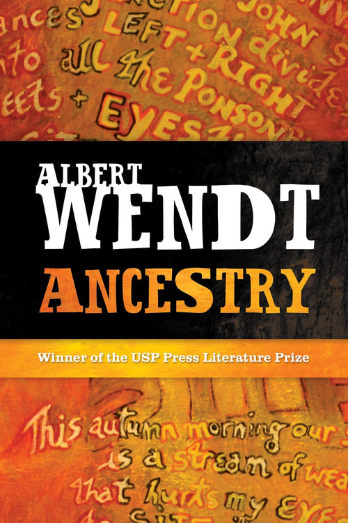 Ancestry Albert Wendt short stories book exploring family tradition culture and heritage.